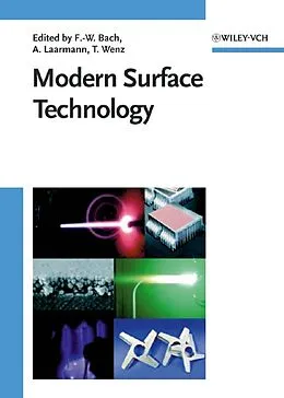 E-Book (pdf) Modern Surface Technology von Friedrich-Wilhelm Bach, Kai Möhwald, Andreas Laarmann