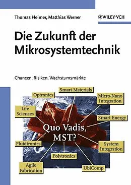 E-Book (pdf) Die Zukunft der Mikrosystemtechnik von Thomas Heimer, Matthias Werner