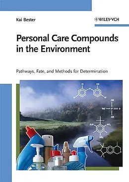 E-Book (pdf) Personal Care Compounds in the Environment von Kai Bester