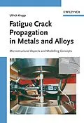 E-Book (pdf) Fatigue Crack Propagation in Metals and Alloys von Ulrich Krupp