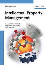 E-Book (pdf) Intellectual Property Management von Claas Junghans, Adam Levy