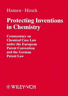E-Book (pdf) Protecting Inventions in Chemistry von Bernd Hansen, Fritjoff Hirsch
