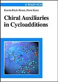 E-Book (pdf) Chiral Auxiliaries in Cycloadditions von Karola R&uuml;ck-Braun, Horst Kunz