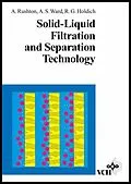 E-Book (pdf) Solid-Liquid Filtration and Separation Technology von Albert Rushton, Anthony S. Ward, Richard G. Holdich