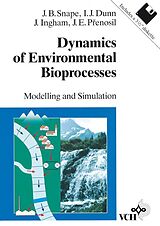 eBook (pdf) Dynamics of Environmental Bioprocesses de Jonathan B. Snape, Irving J. Dunn, John Ingham