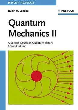 E-Book (pdf) Quantum Mechanics II von Rubin H. Landau
