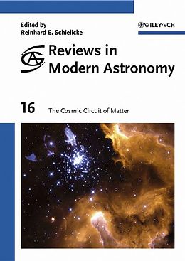 E-Book (pdf) Reviews in Modern Astronomy, The Cosmic Circuit of Matter von 