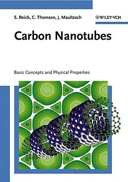 E-Book (pdf) Carbon Nanotubes von Stephanie Reich, Christian Thomsen, Janina Maultzsch