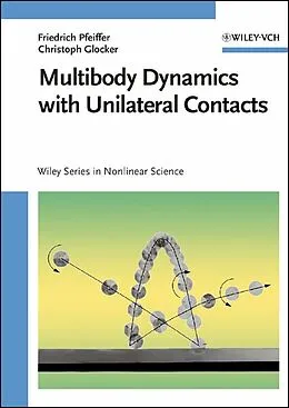 E-Book (pdf) Multibody Dynamics with Unilateral Contacts von Friedrich Pfeiffer, Christoph Glocker