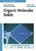 E-Book (pdf) Organic Molecular Solids von Markus Schwoerer, Hans Christoph Wolf