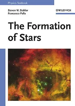 E-Book (pdf) The Formation of Stars von Steven W. Stahler, Francesco Palla