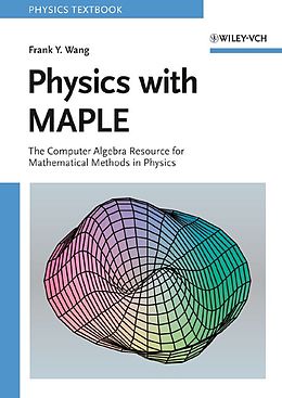 eBook (pdf) Physics with MAPLE de Frank Y. Wang