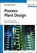 E-Book (pdf) Process Plant Design von Frank Peter Helmus
