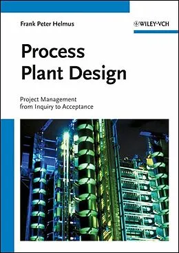 E-Book (pdf) Process Plant Design von Frank Peter Helmus