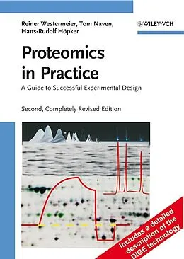 E-Book (pdf) Proteomics in Practice von Reiner Westermeier, Tom Naven, Hans-Rudolf H&#246;pker