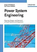 E-Book (pdf) Power System Engineering von Juergen Schlabbach, Karl-Heinz Rofalski