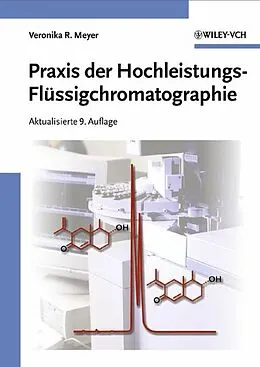 E-Book (pdf) Praxis der Hochleistungs-Flüssigchromatographie von Veronika R. Meyer