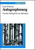 E-Book (pdf) Anlagenplanung von Frank Peter Helmus