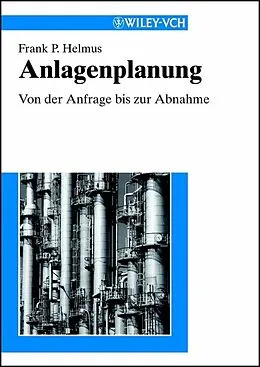 E-Book (pdf) Anlagenplanung von Frank Peter Helmus