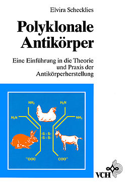 E-Book (pdf) Polyklonale Antikörper von Elvira Schecklies