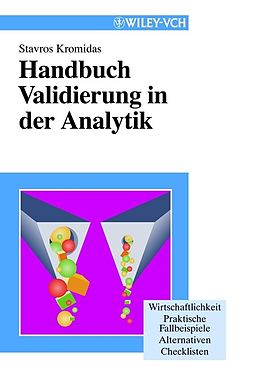 E-Book (pdf) Handbuch Validierung in der Analytik von Stavros Kromidas