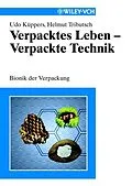 E-Book (pdf) Verpacktes Leben - Verpackte Technik von Udo Küppers, Helmut Tributsch