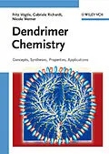 E-Book (pdf) Dendrimer Chemistry von Fritz Vögtle, Gabriele Richardt, Nicole Werner