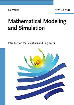 E-Book (pdf) Mathematical Modeling and Simulation von Kai Velten