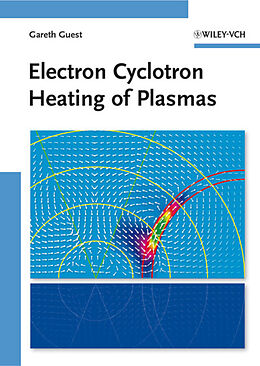 eBook (pdf) Electron Cyclotron Heating of Plasmas de Gareth Guest