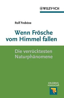 E-Book (pdf) Wenn Frösche vom Himmel fallen von Rolf Froböse