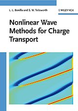 eBook (pdf) Nonlinear Wave Methods for Charge Transport de Luis L. Bonilla, Stephen W. Teitsworth