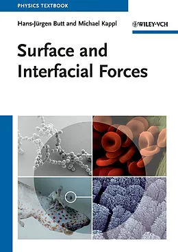 E-Book (pdf) Surface and Interfacial Forces von Hans-Jürgen Butt, Michael Kappl