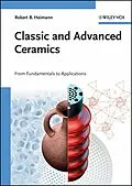 E-Book (pdf) Classic and Advanced Ceramics von Robert B. Heimann