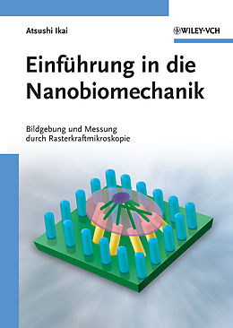 E-Book (pdf) Einführung in die Nanobiomechanik von Atsushi Ikai