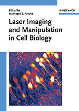 eBook (pdf) Laser Imaging and Manipulation in Cell Biology de 