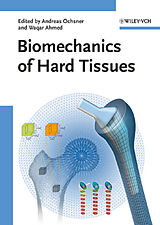 E-Book (pdf) Biomechanics of Hard Tissues von 