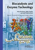 E-Book (pdf) Biocatalysts and Enzyme Technology von Klaus Buchholz, Volker Kasche, Uwe Theo Bornscheuer