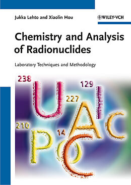 eBook (epub) Chemistry and Analysis of Radionuclides de Jukka Lehto, Xiaolin Hou