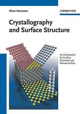E-Book (epub) Crystallography and Surface Structure von Klaus Hermann