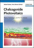 E-Book (epub) Chalcogenide Photovoltaics von Roland Scheer, Hans-Werner Schock