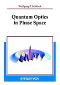 E-Book (pdf) Quantum Optics in Phase Space von Wolfgang P. Schleich