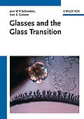 E-Book (pdf) Glasses and the Glass Transition von Ivan S. Gutzow, Oleg V. Mazurin, J rn W. P. Schmelzer