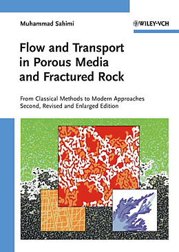 eBook (epub) Flow and Transport in Porous Media and Fractured Rock de Muhammad Sahimi
