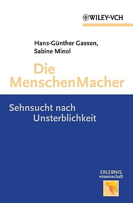 E-Book (pdf) Die MenschenMacher von Hans-Günter Gassen, Sabine Minol