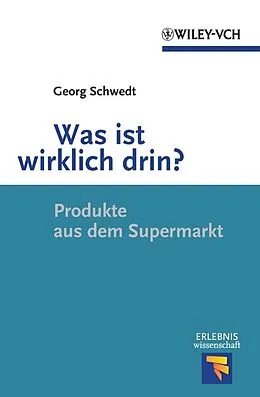 E-Book (epub) Was ist wirklich drin? von Georg Schwedt