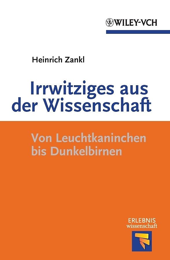 Irrwitziges aus der Wissenschaft