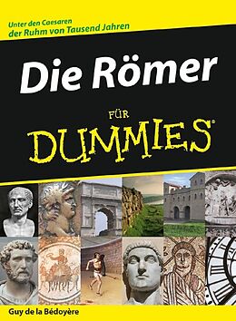 E-Book (epub) Die Römer für Dummies von Guy de la Bedoyere
