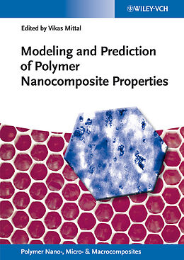 eBook (epub) Modeling and Prediction of Polymer Nanocomposite Properties de 