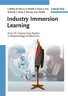 E-Book (epub) Industry Immersion Learning von Lisbeth Borbye, Michael Stocum, Alan Woodall