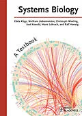 E-Book (epub) Systems Biology von Edda Klipp, Wolfram Liebermeister, Christoph Wierling